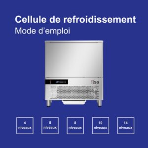 Cellule de refroidissement rapide ILSA en inox avec panneau de commande digital, destinée au refroidissement et à la congélation des préparations en cuisine professionnelle, disponible en versions 4, 5, 8, 10 et 14 niveaux – équipement de froid professionnel Gastromachines SA